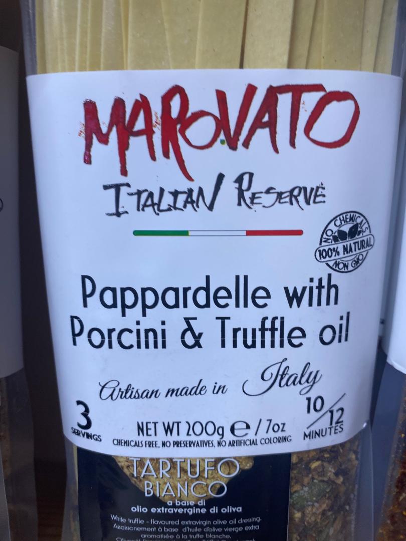Marovato Pappardelle with Porcini and Truffle Oil
